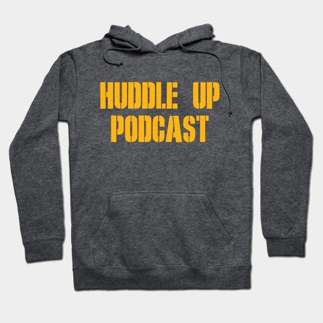 Cheesehead Hoodie by Huddle Up Podcast